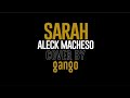 Sarah - Alick Macheso Cover By Gango #treanding