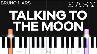 Bruno Mars - Talking To The Moon | EASY Piano Tutorial