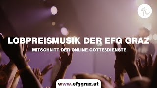 Whom shall I fear - Mitschnitt aus einem online Gottesdienst - EFG Graz