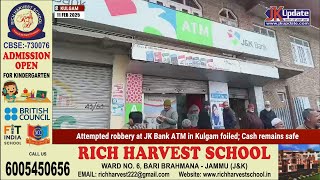 Attempted robbery at JK Bank ATM in Kulgam foiled; Cash remains safe