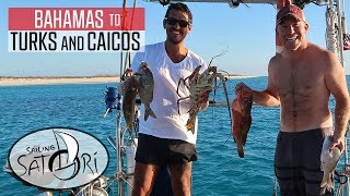 Engine Trouble and Seafood for Days! - Bahamas to Turks and Caicos (Sailing Satori) S2:E13