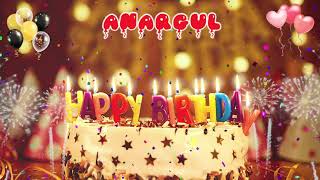 ANARGÜL Birthday Song – Happy Birthday Anargül