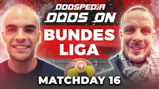 Odds On: Bundesliga Predictions 2023/24 Matchday 16 - Best Football Betting Tips & Picks