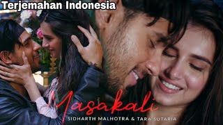 Lirik Indonesia: Masakali 2.0 | Marjaavaan | Sidharth Malhotra, Tara Sutaria | Deleted Song