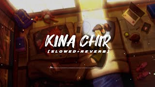 Kina Chir  [Slowed + Reverb] - The PropheC | Punjabi Lofi Songs | chillwithbeats | Textaudio