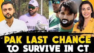 Pakistan vs India | LAST CHANCE for Pakistan to survive in Champions Trophy 2025