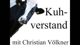 Kuhverstand - 004 Die Sinnesorgane der Kuh. Wie Rinder die Welt wahrnehmen.