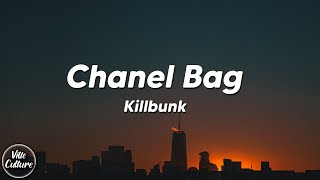 killbunk - Chanel Bag (Lyrics)