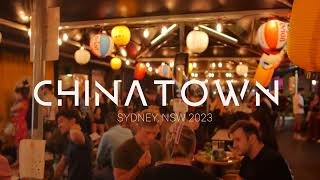 Sydney Chinatown 2023