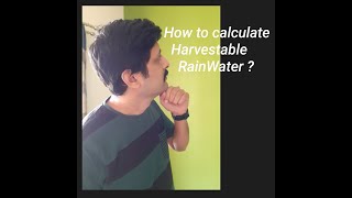 How to calculate harvestable rainwater ?