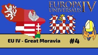 EUIV - Great Moravia Episode 4