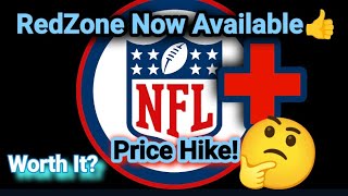 NFL+ Price HIKE-Adds RedZone👍