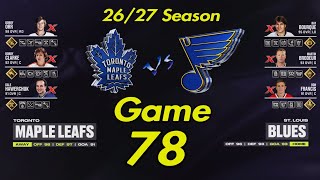 NHL24 Game 78 26/27 Season Toronto Maple Leafs @ St Louis Blues