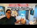 Carnival Venezia Terrazza Cabana Vs  Balcony |  Is It Worth The Upgrade