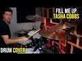 Fill Me Up - Tasha Cobbs (Drum Cover)