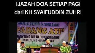 IJAZAH DOA SETIAP PAGI DAN KETERANGAN NYA