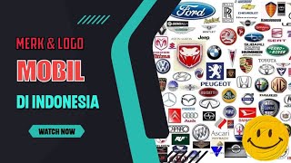 Merk dan Logo Mobil Di Indonesia. Merek dan Logo Mobil di Indonesia.#Bersama Gian