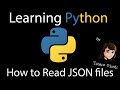 How to Read .Json files in Python - #LearningPython 17