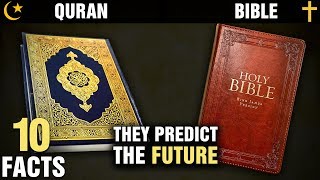10 Surprising Similarities Between The QURAN and The BIBLE