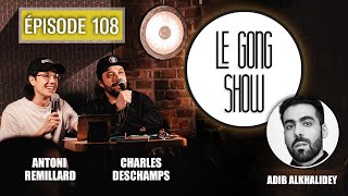 Le Gong Show - Ep.108 Adib Alkhalidey