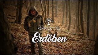 Reviczkyvel az Erdőben - EXTRA - 2019.01.01-i adás