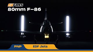 FMS 80mm F-86 PNP：It's a symbol of its era.Take action  🚀