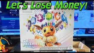 Profit or loss? Prismatic Evolutions Elite Trainer Box