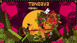 Tandava - Manali