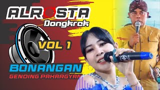 Gending Pahargyan Vol 1 | Bonangan - Sedyaning Ati  | CS. Alrosta