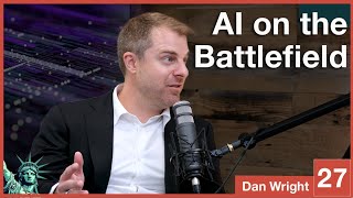 AoD Podcast | How AI Will Revolutionize Military & Civilian Industries (feat. Dan Wright of Armada)