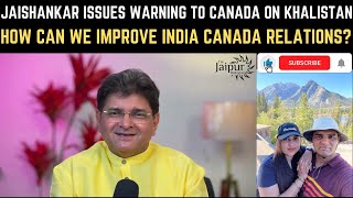 India Issues Warning to Canada on Khalistan Issue | Sanjay Dixit | The Jaipur Dialogues Reaction
