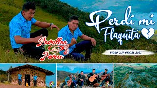 Perdí Mi flaquita / Padrillos del Perú / Video clip 2021 / DPP