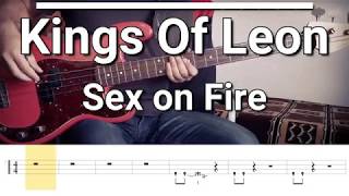 Kings Of Leon - Sex on Fire (Bass Cover) Tabs