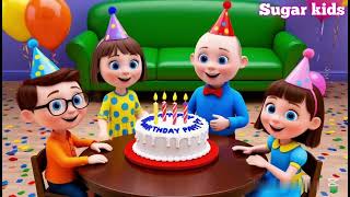 Happy Birthday Song🎂Kids Song|Sugar Kids-Fun Kids Songs #nurseryrhymes #singalong  #childrensmusic