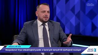 Maqedonci: Ka ndryshuar forma e luftës nga Serbia, ka luftë hibride, mund të ketë sulme në veri