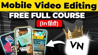 FREE Mobile Video Editing Course ✅VN Video Editor App