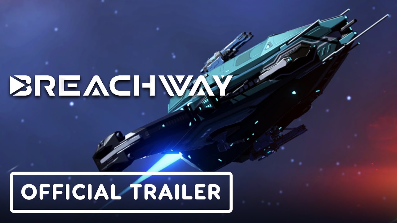 Breachway Official Release Date Trailer Youtube