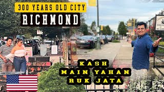 kash main Yahan ruk Jata | Red City RICHMOND | USA vlogs 10