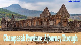 Champasak Province  A Journey Through