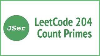 LeetCode 204. Count Primes | JSer - JavaScript & Algorithm