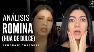 Análisis ROMINA (hija Dulce) ¿Hay coherencia? ¿OCULTA algo?