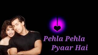 Pehla Pehla Pyaar Hai Full Romantic Song / Movie Hum Aapke Hain Kaun Salman Khan Madhuri Dixit