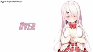 Nightcore - Over - (Lyrics) | LarsM Side-B ft. Aloma Steele