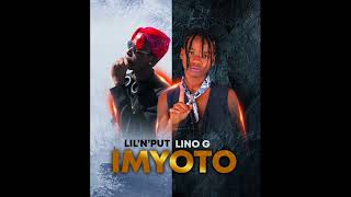 IMYOTO-LINO G Ft. LIL'N'PUT