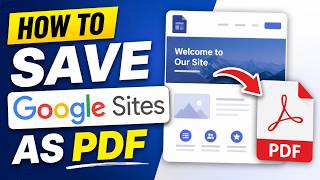 How to Save Google Sites as PDF (2026)