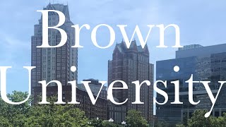 Brown University Guide: Quick Overview of Brown University