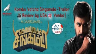 Kombu Vatcha Singamda -Trailer🎥 Review by USA 🇺🇸  Venba | | M Sasi Kumar | Madonna | SR Prabhakaran