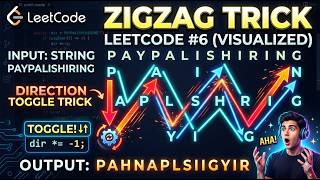 LeetCode #6: ZigZag Conversion Visually Explained | Direction Toggle Trick | #leetcode_solution