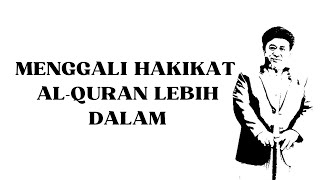 MAKRIFAT LOVERS MENGGALI HAKIKAT AL-QURAN LEBIH DALAM