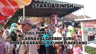 carnaval grebek suro di desa karanglo kunir Lumajang....full mening